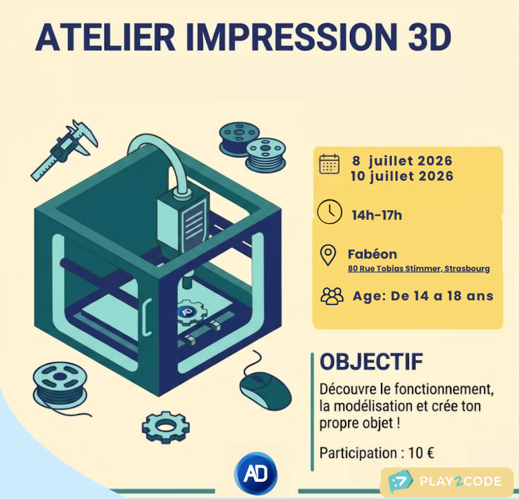 Atelier Impression 3D - (de la 3ème à la terminale)